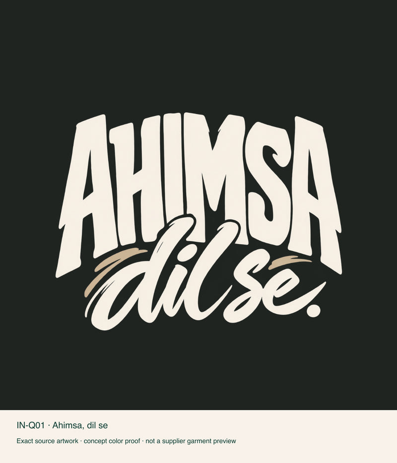 Ahimsa, dil se — artwork color proof.