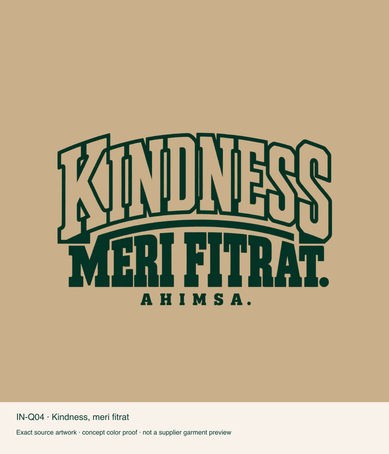 Kindness, meri fitrat — artwork color proof.